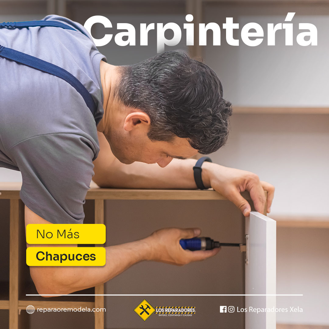 Carpintería: reparación de muebles y estructuras de madera